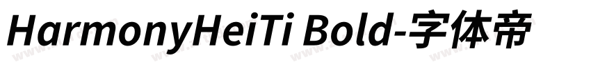 HarmonyHeiTi Bold字体转换